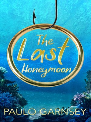 cover image of The Last Honeymoon